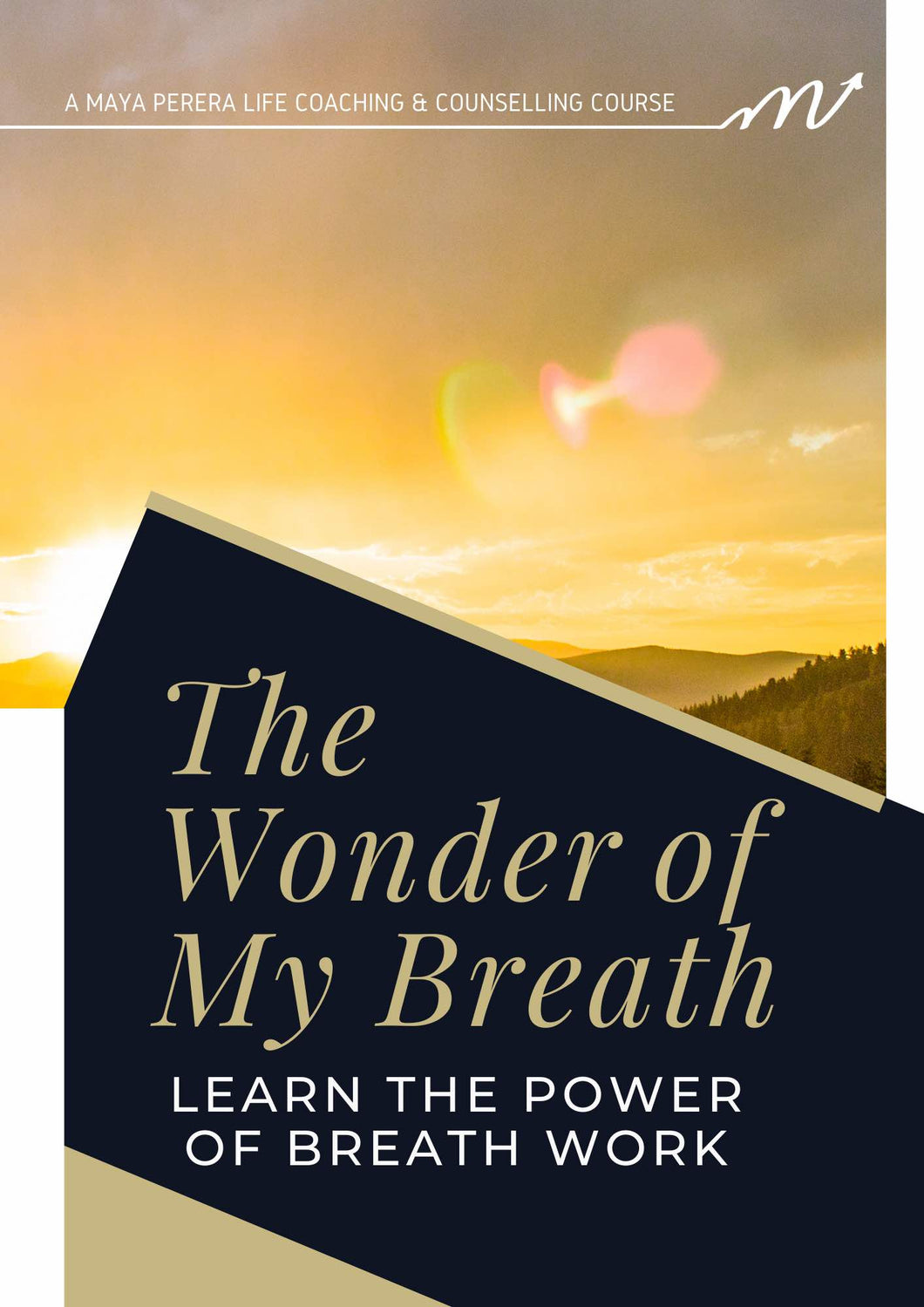 Course Workbook – The Wonder of My Breath: Learn the Power of Breath Work